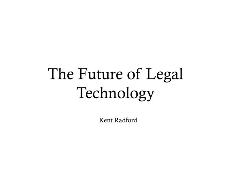 The future of legal tech