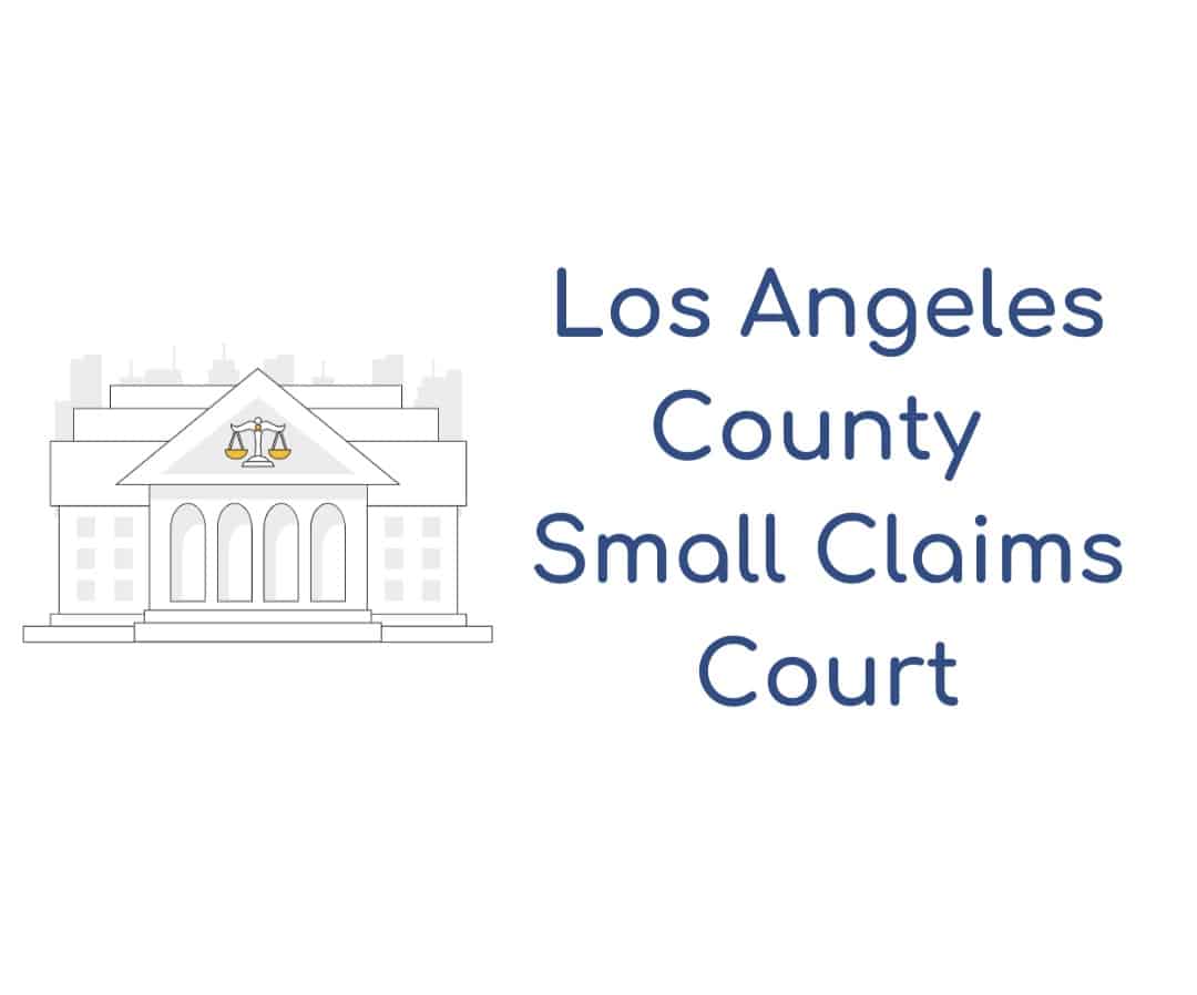 How To File A Small Claims Court Kn Los Angeles 2024