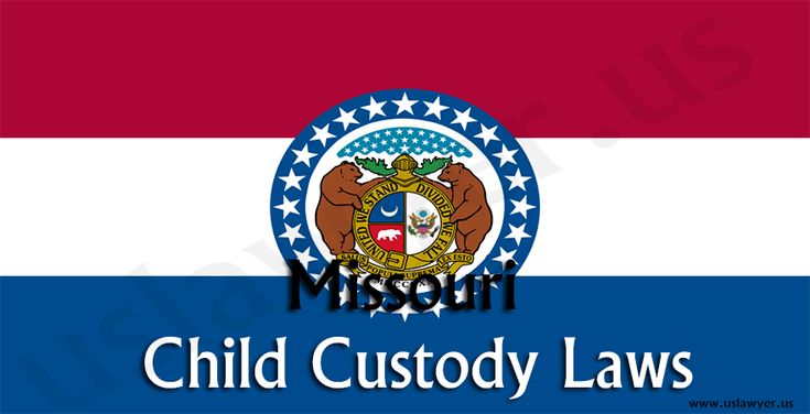 Missouri child custody laws and visitation rights