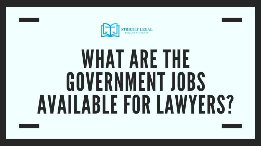 Govt Jobs For Lawyers