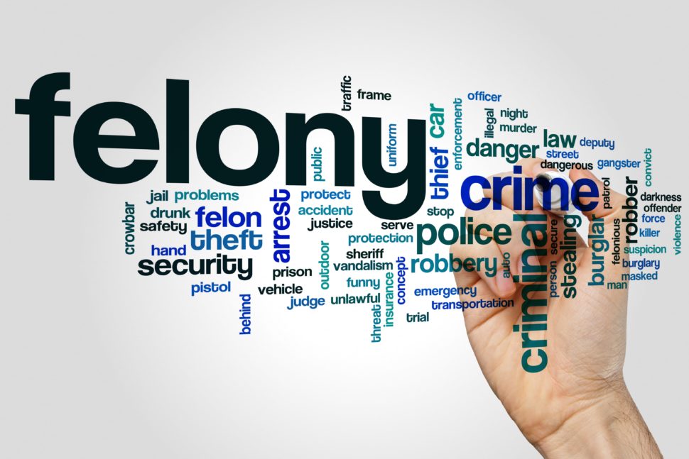 Felony