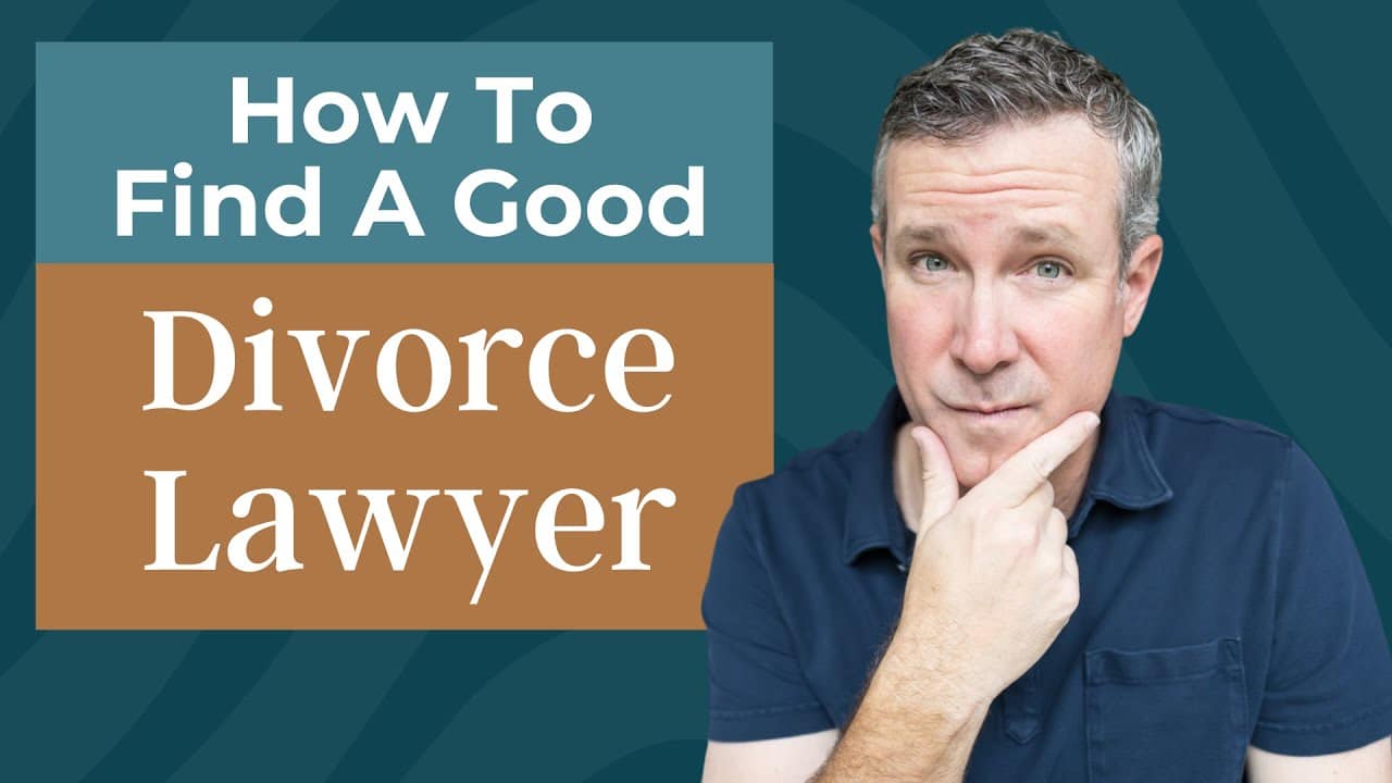 How to find a good divorce lawyer