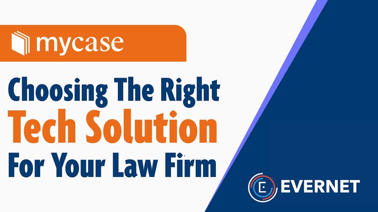 How to choose the right legal tech for your firm