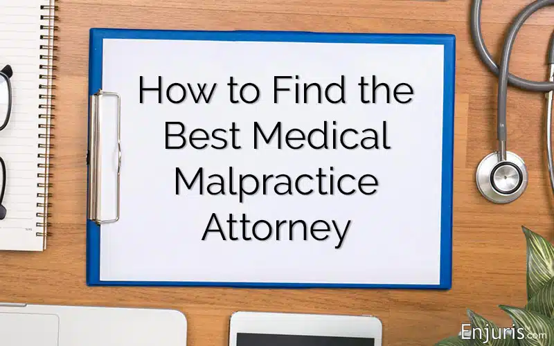 Top Medical Malpractice Attorneys Near Me 2024